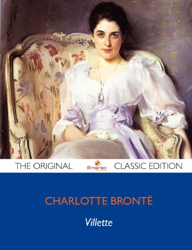 Villette - The Original Classic Edition (9781743446775) by Bronte, Charlotte