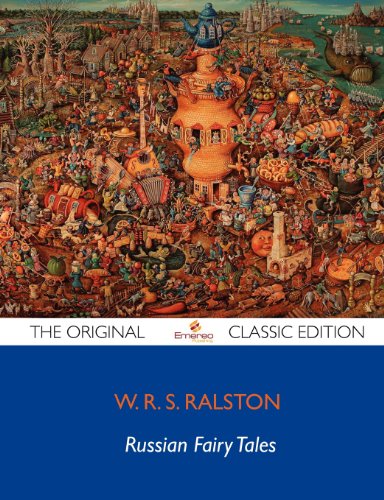 Russian Fairy Tales - The Original Classic Edition (9781743449257) by [???]