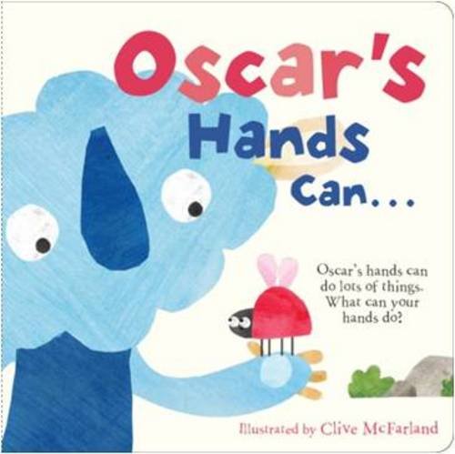 Stock image for Oscar's Hands Can for sale by Better World Books: West