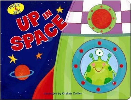 Beispielbild fr Peek & See: Up in Space zum Verkauf von WorldofBooks