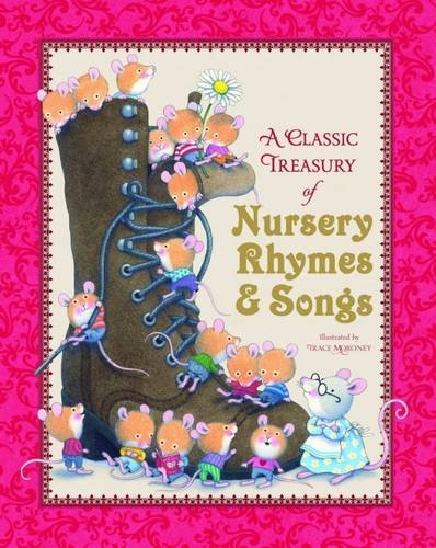 Beispielbild fr Tracey Moroney - A Classic Treasury of Nursery Rhymes & Songs zum Verkauf von WorldofBooks