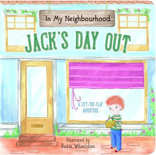 9781743466704: In My Neighbourhood: Jack's Day Out