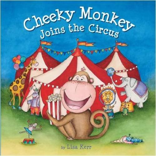 Imagen de archivo de Cheeky Monkey Joins the Circus a la venta por WorldofBooks