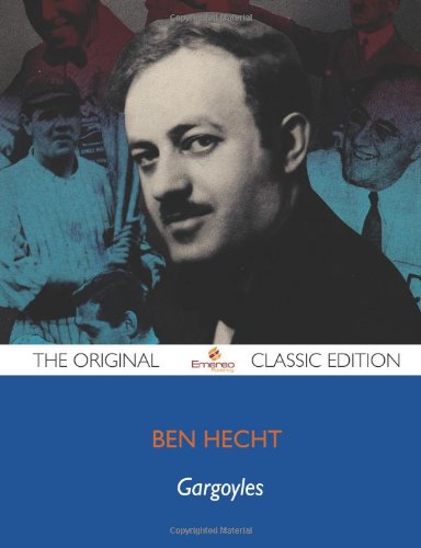 Gargoyles - The Original Classic Edition (9781743470336) by Hecht, Ben