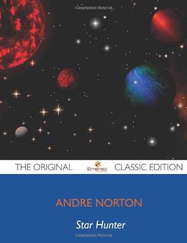 Star Hunter - The Original Classic Edition (9781743470671) by Norton, Andre