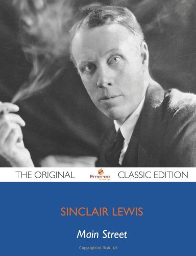 Main Street - The Original Classic Edition (9781743472156) by Lewis, Sinclair