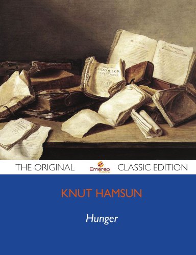 Hunger - The Original Classic Edition (9781743473078) by Hamsun, Knut