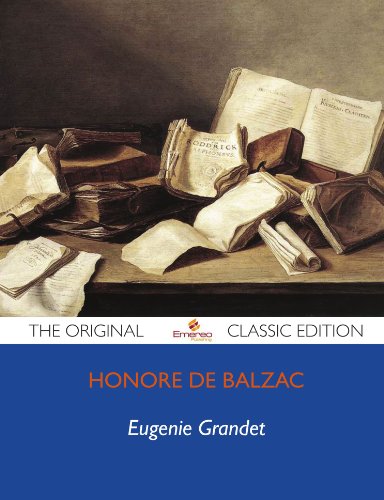 9781743473498: Eugenie Grandet - The Original Classic Edition