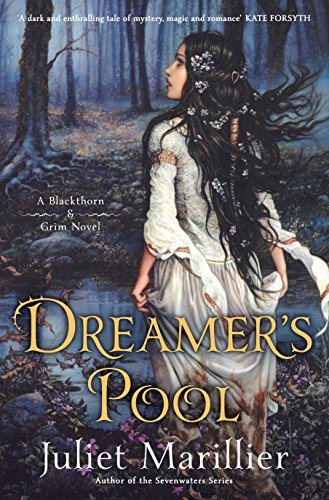 9781743517024: Dreamer'S Pool: Blackthorn and Grim 1