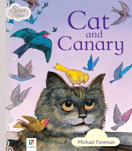 Beispielbild fr Silver Tales - Cat & Canary zum Verkauf von Better World Books