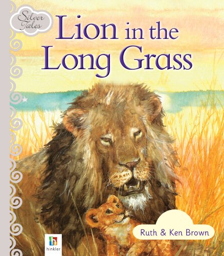 Imagen de archivo de Silver Tales - Lion in the Long Grass a la venta por HPB-Diamond