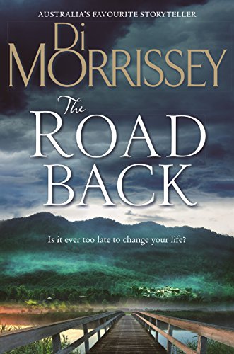 9781743533215: The Road Back by Di Morrissey