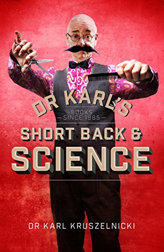 Stock image for Dr Karl's Short Back & Science for sale by WorldofBooks