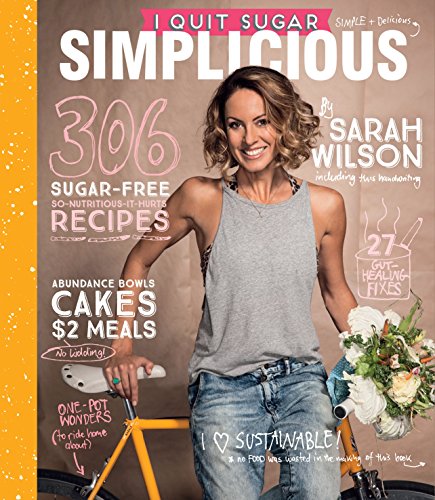 Stock image for I Quit Sugar: Simplicious for sale by Books From California