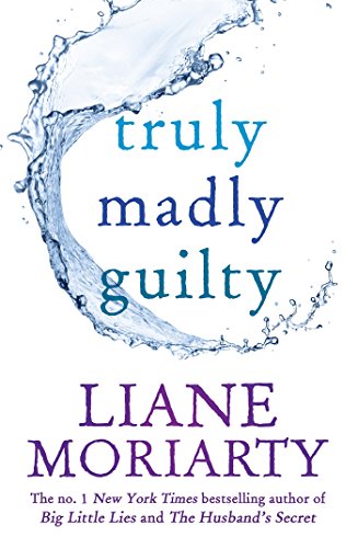 Stock image for Truly Madly Guilty for sale by Better World Books