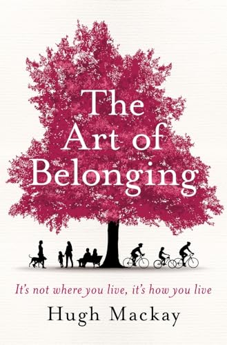 Imagen de archivo de The Art of Belonging a la venta por Better World Books