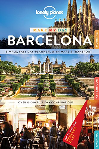 Beispielbild fr Lonely Planet Make My Day Barcelona zum Verkauf von Buchpark