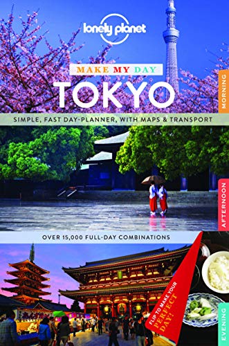 9781743607015: Lonely Planet Make My Day Tokyo (Travel Guide) [Idioma Ingls]