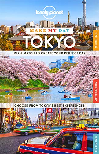 9781743607015: Lonely Planet Make My Day Tokyo (Travel Guide)