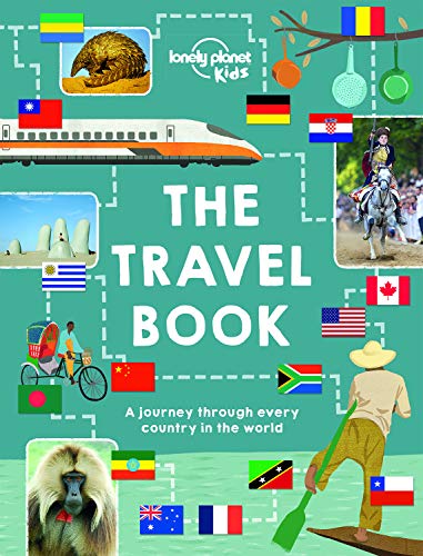 9781743607718: The Travel Book: A journey through every country in the world (Lonely Planet Kids)