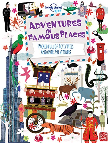 9781743607794: Adventures in Famous Places: Packed Full of Activities and Over 250 Stickers (Lonely Planet Kids)