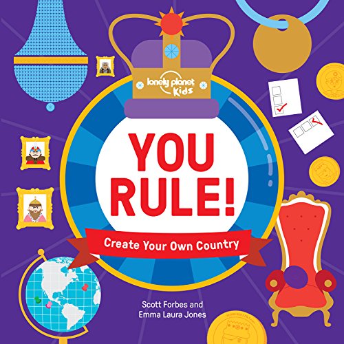 Beispielbild fr You Rule!: Create Your Own Country (Lonely Planet Kids) zum Verkauf von AwesomeBooks