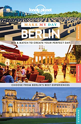 Beispielbild fr Lonely Planet Make My Day Berlin zum Verkauf von Better World Books