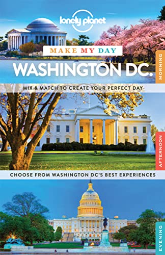 Stock image for Lonely Planet Make My Day Washington DC for sale by Your Online Bookstore