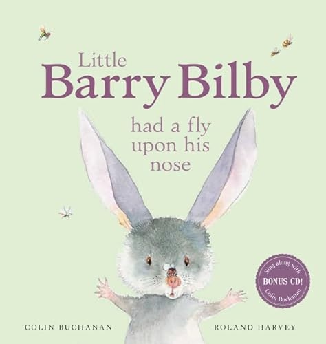 Stock image for Little Barry Bilby Had a Fly Upon His Nose for sale by Reuseabook