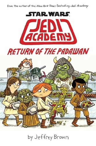 Stock image for Jedi Academy -Return of the Padawan for sale by Book Haven