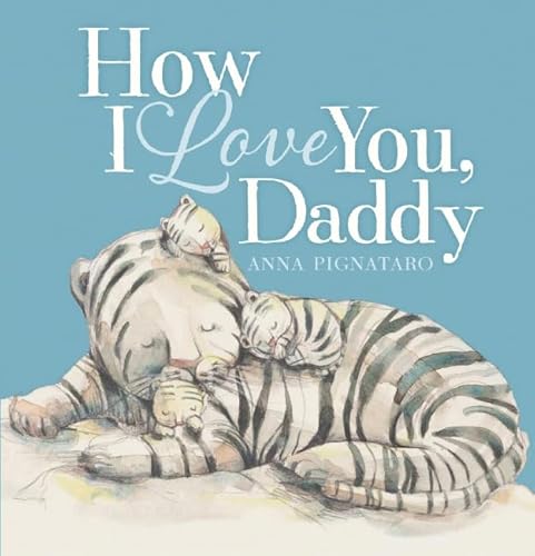 Beispielbild fr How I Love You Daddy Hb zum Verkauf von Reuseabook