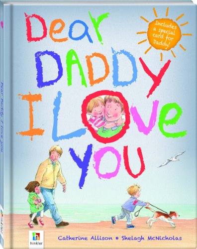 Beispielbild fr Dear Daddy, I Love You zum Verkauf von Better World Books