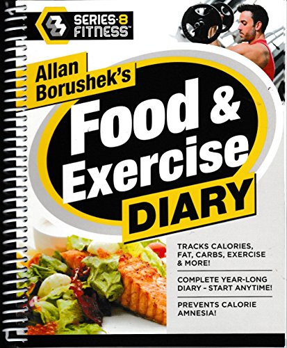 Stock image for Allan Borushek's Food & Exercise Diary for sale by ThriftBooks-Atlanta