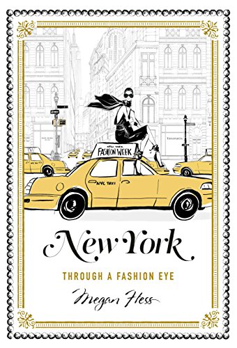 Beispielbild fr New York: Through a Fashion Eye zum Verkauf von Bookoutlet1