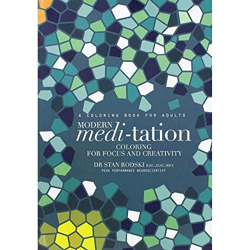 Beispielbild fr Modern Meditation: Coloring For Focus and Creativity zum Verkauf von BooksRun