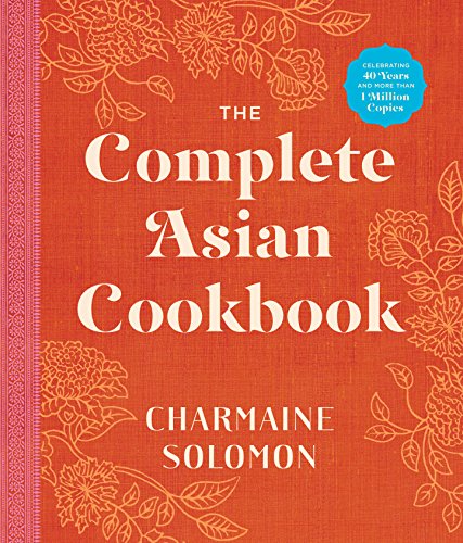 Beispielbild fr The Complete Asian Cookbook (New Edition) zum Verkauf von WorldofBooks