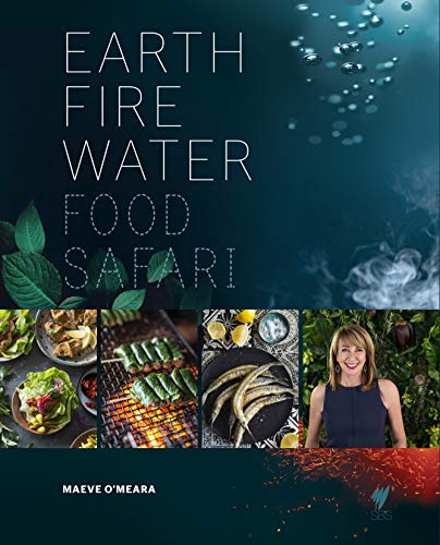 9781743793817: Food Safari Elements: Earth, Fire, Water