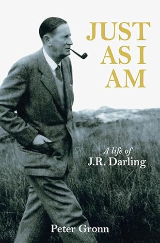 Beispielbild fr Just As I Am: A Life of JR Darling zum Verkauf von WorldofBooks