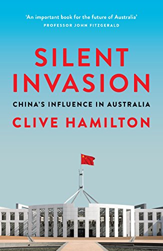 Beispielbild fr Silent Invasion : China's Influence in Australia zum Verkauf von Better World Books