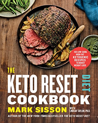 Stock image for The Keto Reset Diet Cookbook: 150 Low-Carb, High-Fat Ketogenic Recipes to Boost Weight Loss for sale by WorldofBooks