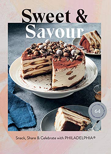 Beispielbild fr Sweet and Savour - Snack, Share and Celebrate with PHILADELPHIA zum Verkauf von Reuseabook