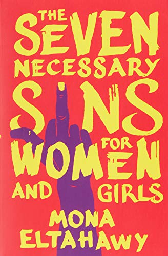 Imagen de archivo de The Seven Necessary Sins for Women and Girls a la venta por ThriftBooks-Atlanta