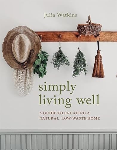 Stock image for Simply Living Well for sale by Blackwell's