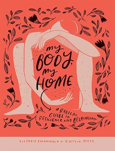 Stock image for My Body, My Home for sale by Blackwell's