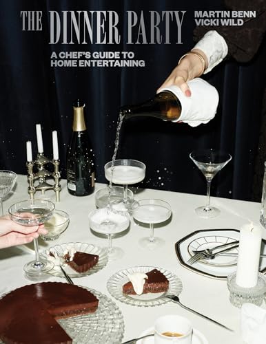 Stock image for The Dinner Party: A Chef's Guide to Home Entertaining for sale by Bookoutlet1