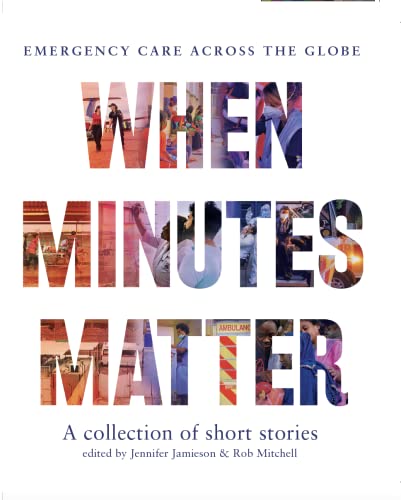 Stock image for When Minutes Matter for sale by GF Books, Inc.
