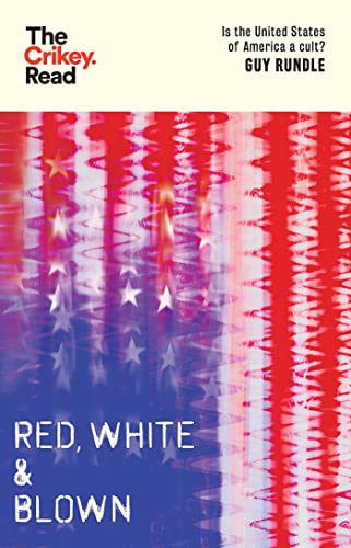 Stock image for Red, White and Blown for sale by Blackwell's