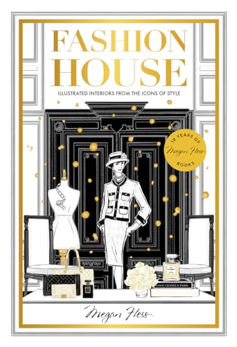 9781743799628: Fashion House: Illustrated Interiors from the Icons of Style