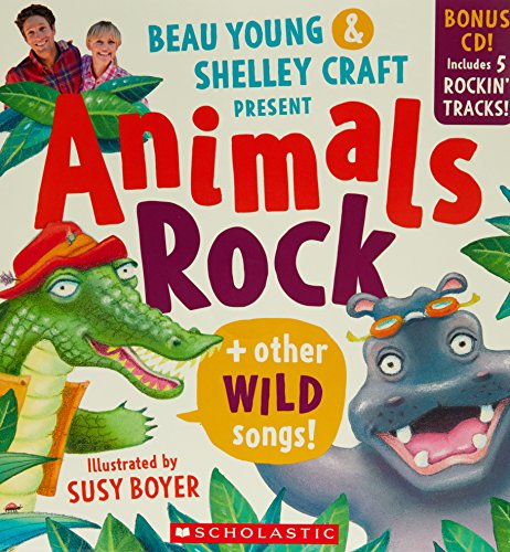 Stock image for Animals Rock + Other Wild Songs + CD for sale by AwesomeBooks