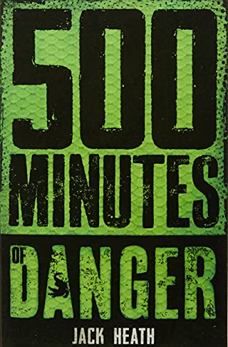 Beispielbild fr 500 Minutes of Danger zum Verkauf von Reuseabook
